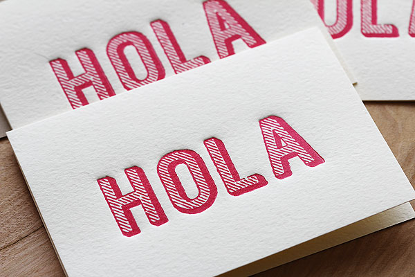 Hola lettterpress by Lisa Spangler